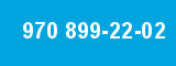 970 899-22-02